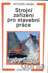 Strojní zařízení pro stavební práce