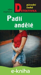 Padlí andělé