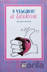 S viagrou a láskou