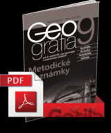 Geografia pre 9. ročník ZŠ a pre GOŠ - Metodické poznámky