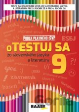 oTESTUJ SA zo slovenského jazyka a literatúry 9
