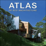 Atlas Of Eco Architecture
