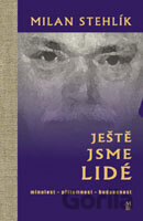 Ještě jsme lidé