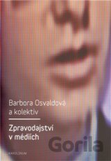 Zpravodajství v médiích