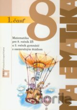 Matematika pre 8. ročník ZŠ a 3. ročník gymnázií s osemročným štúdiom