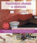 Pokládání dlažeb a obkladů