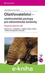 Ošetřovatelství - ošetřovatelské postupy pro zdravotnické asistenty