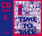 Time to talk 3 - audio CD (Peters Sarah, Gráf Tomáš)