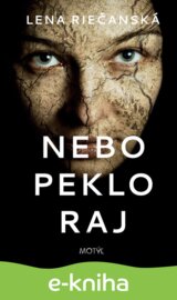 Nebo, peklo, raj