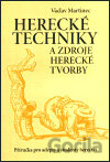 Herecké techniky a zdroje herecké tvorby