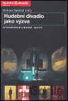 Hudební divadlo jako výzva