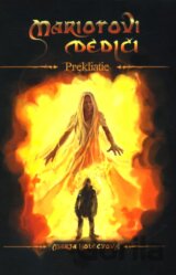 Mariotovi dediči: Prekliatie