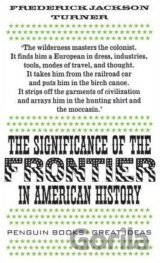The Significance of the Frontier in American History