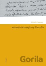 Korektiv Masarykovy filosofie