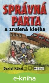 Správná parta a zrušená kletba