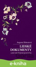 Lidské dokumenty a jiné národopisné poznámky