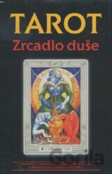 Tarot - zrcadlo duše
