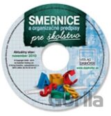 Smernice a organizačné predpisy pre školstvo