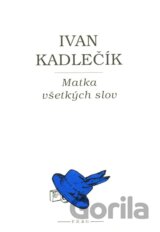 Matka všetkých slov