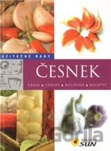 Česnek - Užitečné rady
