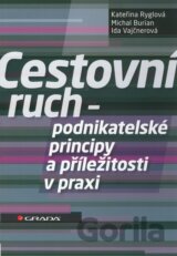 Cestovní ruch – podnikatelské principy a příležitosti v praxi