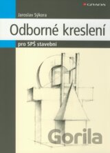 Odborné kreslení pro SPŠ stavební