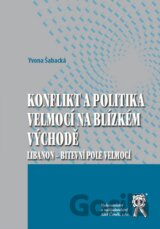 Konflikt a politika velmocí na Blízkém východě