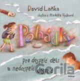 Pohádky pro dospělé děti a nedospělé dospělé
