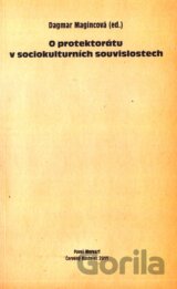 O protektorátu v sociokulturních souvislostech
