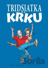Tridsiatka na krku