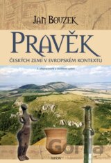 Pravěk českých zemí v evropském kontextu