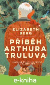 Příběh Arthura Truluva