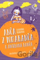 Anča z Pomaranča a záchrana ranča