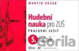 Hudební nauka pro ZUŠ 5. ročník