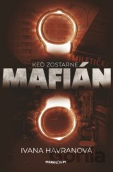 Keď zostarne mafián