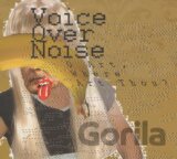 Voice Over Noise