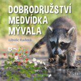 Dobrodružství medvídka mývala