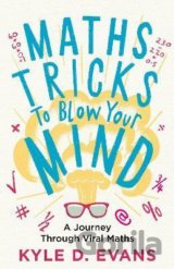 Maths Tricks to Blow Your Mind