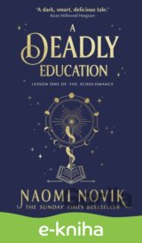 A Deadly Education