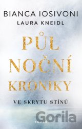 Půlnoční kroniky: Ve skrytu stínů