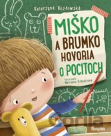 Miško a Brumko hovoria o pocitoch