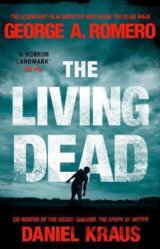 The Living Dead : A masterpiece of zombie horror