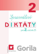 Spravodlivé diktáty pre 2. ročník ZŠ