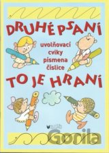 Druhé psaní to je hraní