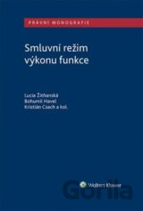 Smluvní režim výkonu funkce