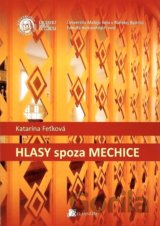 Hlasy spoza mechice