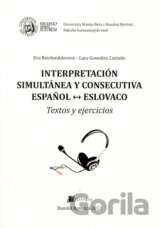 Interpretación simultánea y consecutiva espanol - eslovaco