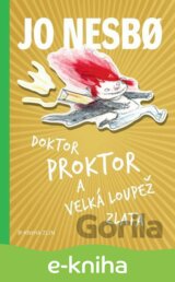 Doktor Proktor a velká loupež zlata