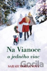 Na Vianoce o jedného viac