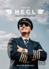 David Hecl: Mluví k vám kapitán